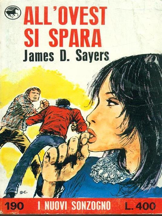 All'Ovest si spara - James D. Sayers - copertina
