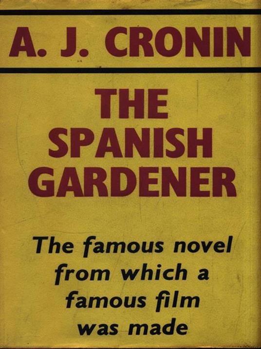 The spanish gardener - A. Joseph Cronin - copertina