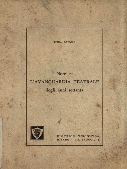   Note su l'avanguardia teatrale degli anni settanta - Enea Balmas - copertina