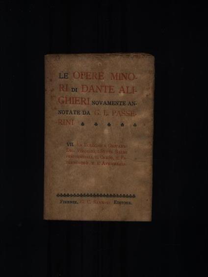 Le opere minori di Dante Alighieri VII - Dante Alighieri - copertina