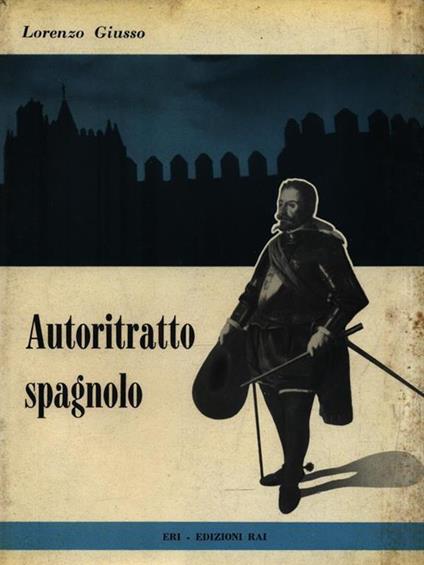   Autoritratto spagnolo - Lorenzo Giusso - copertina