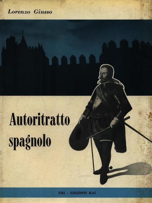   Autoritratto spagnolo - Lorenzo Giusso - copertina
