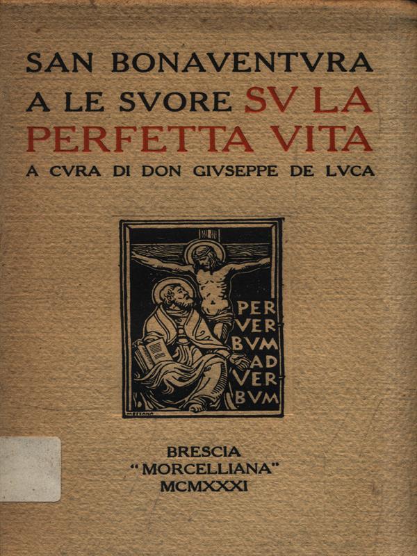 San Bonaventura a le cuore su la perfetta vita