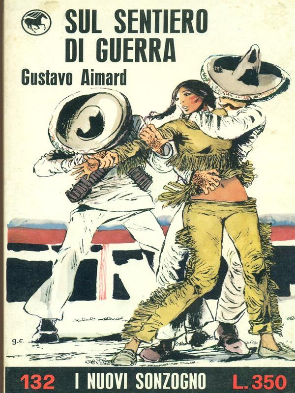 Sul sentiero di guerra