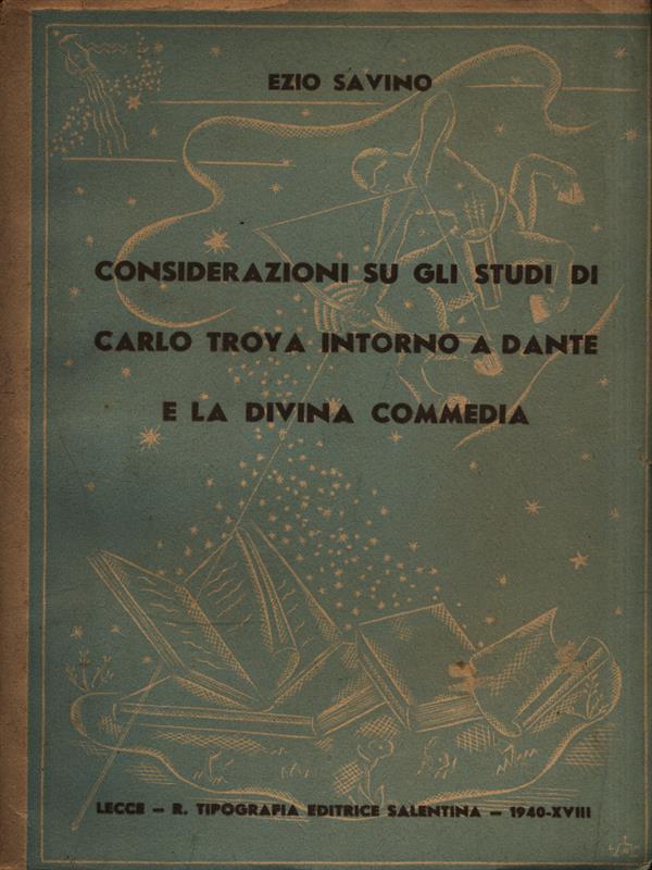 Considerazioni su gli studi di Carlo Troya intorno a Dante