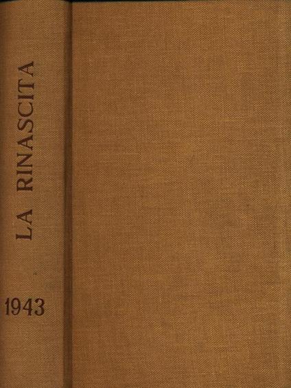 La Rinascita 1943. Riviste dal N. 29 al N. 34 rilegate in un unico volume - copertina
