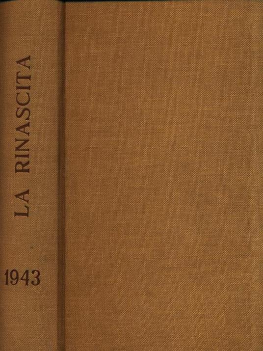La Rinascita 1943. Riviste dal N. 29 al N. 34 rilegate in un unico volume - copertina