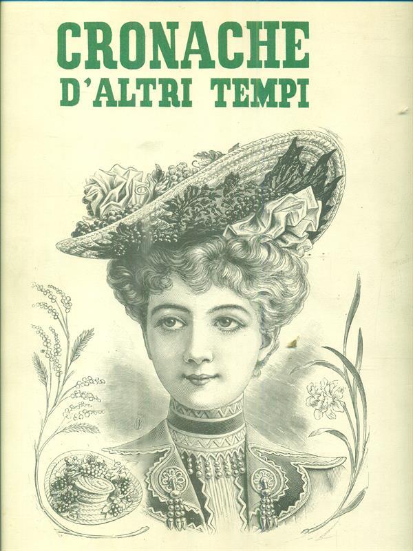   Cronache d'altri tempi. anno 1973