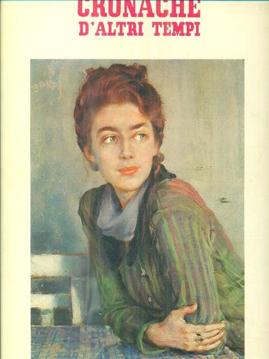   Cronache d'altri tempi. anno 1972 - copertina