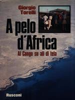   A pelo d'Africa. Al Congo ali di tela