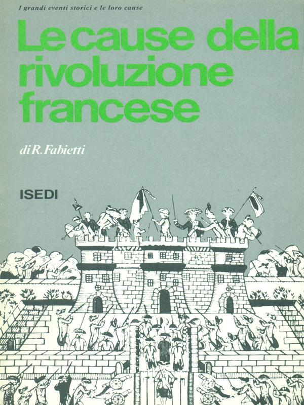 Le  cause della rivoluzione francese