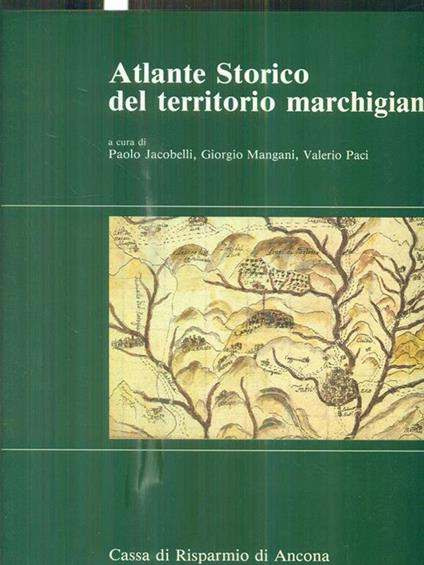  Atlante storico del territorio marchigiano. 2 volumi - copertina