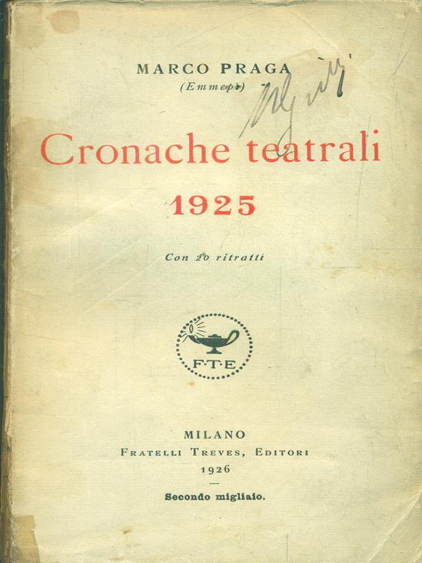   Cronache teatrali 1925