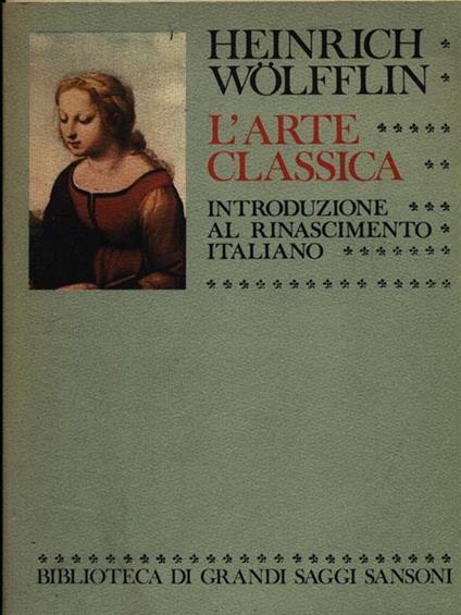 L' arte classica - Heinrich Wolfflin - copertina