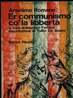   Er communismo co' la libbertà