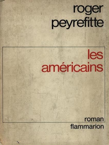 Les américains - Roger Peyrefitte - copertina