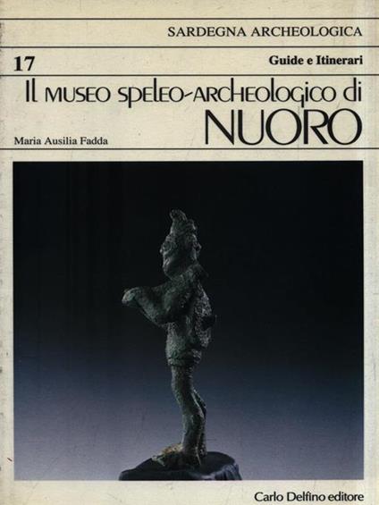 Il museo speleo-archeologico di Nuoro - copertina