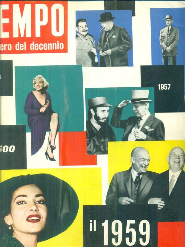 Il 1959 nel mondo. E' un documentario di Tempo
