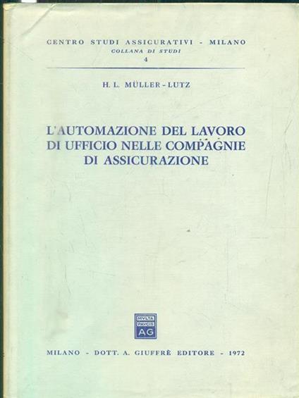 L' automazione del lavoro di ufficio nelle compagnie di assicurazione - copertina