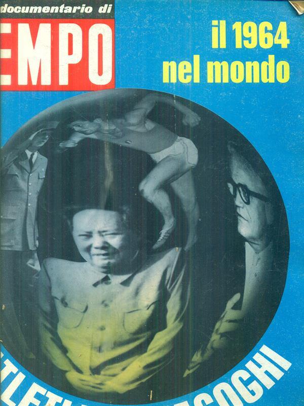 Il 1964 nel mondo. E' un documentario di Tempo