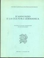  D'Annunzio e la cultura germanica. Atti del VI Convegno Internazionale di Studi Dannunziani