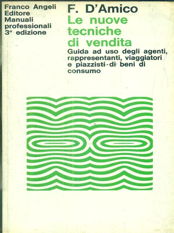 Le nuove tecniche di vendita