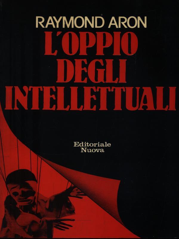 L' oppio degli intelletuali