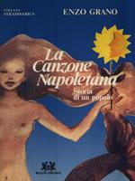 La canzone napoletana. Storia di un popolo