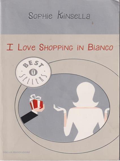 I I love shopping in bianco - Sophie Kinsella - copertina