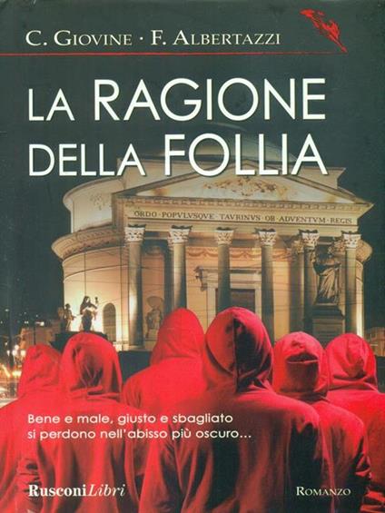 La ragione della follia - Carlo Giovine,Ferdinando Albertazzi - copertina