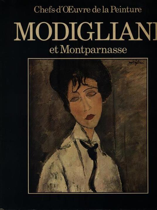 Modigliani et Montparnasse - Roger van Gindertael - copertina
