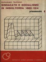 Primomenabò 4. Sindacato e socialismo in Inghilterra 1880-1914