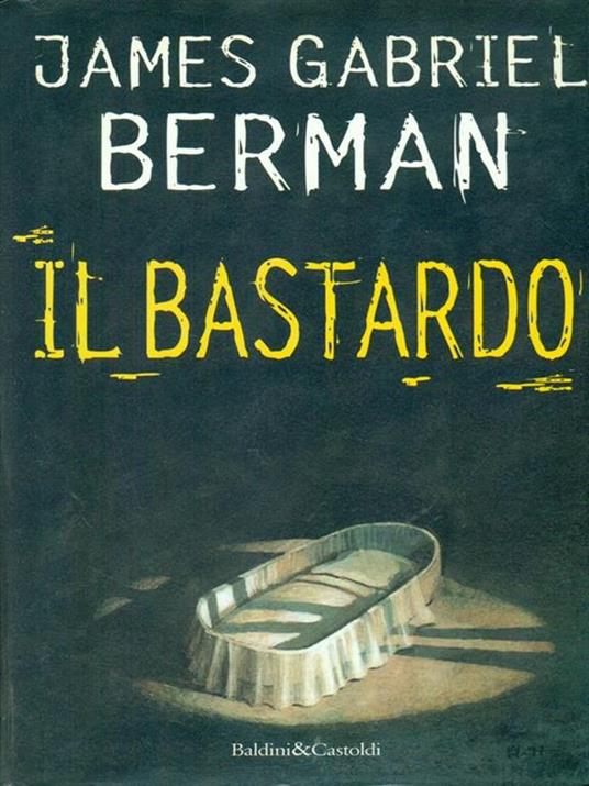 Il  bastardo - James Gabriel Berman - copertina