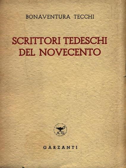 Scrittori tedeschi del Novecento - Bonaventura Tecchi - copertina