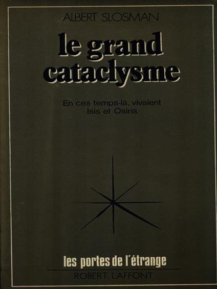 Le grand cataclysme - Albert Slosman - copertina