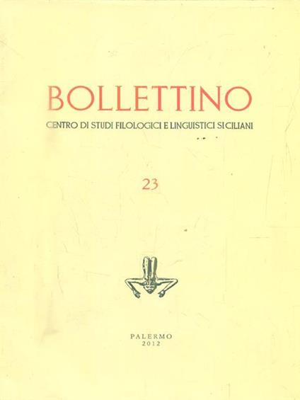 Bollettino. Centro di studi filologici e linguistici siciliani N.23 - copertina