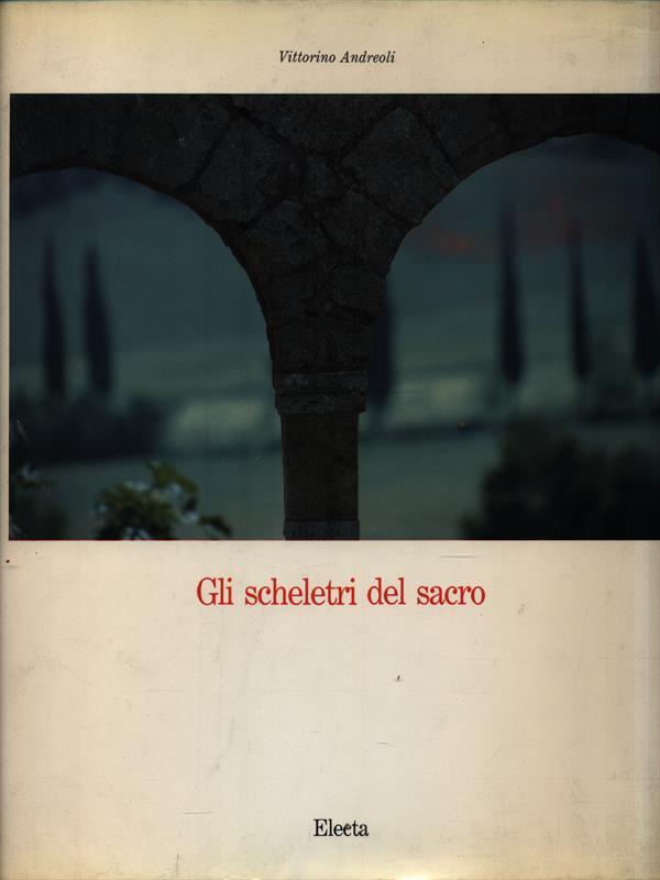 Gli scheletri del sacro