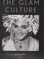 The glam culture