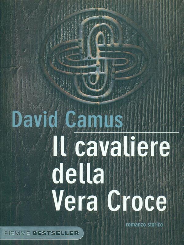 Il cavaliere della vera croce