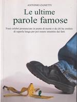 Le ultime parole famose