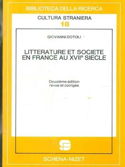 Litterature et societé en France au XVII siècle - Giovanni Dotoli - copertina