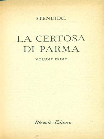La certosa di Parma Volume primo - Stendhal - copertina