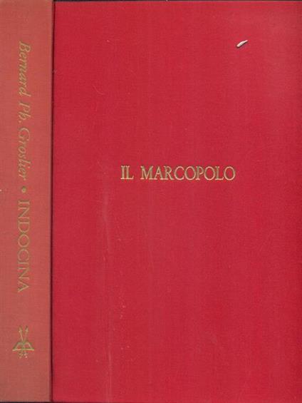 Indocina - Bernard Philippe Groslier - copertina