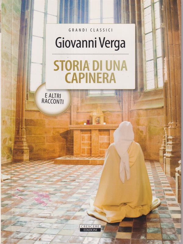 Storia di una capinera e altri racconti. Ediz. integrale