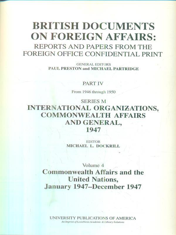 British documents on foreign affairs. Part IV. Series M. Volume 4