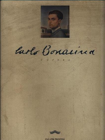 Carlo Bonacina. L'Opera - copertina