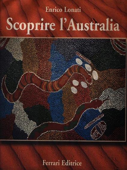 Scoprire l'Australia - Enrico Lonati - copertina