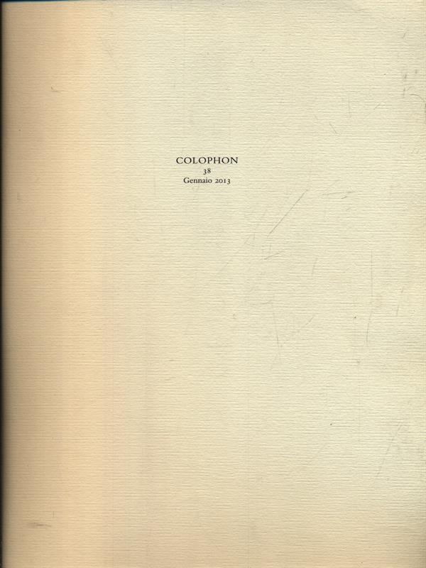 Colophon 38/gennaio 2013