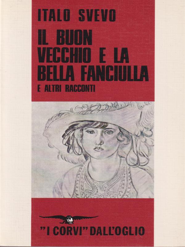 Il buon vecchio e la bella fanciulla