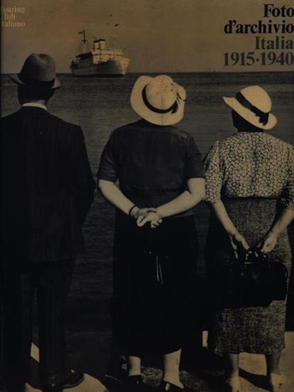 Foto d'archivio Italia 1915-1940 - copertina